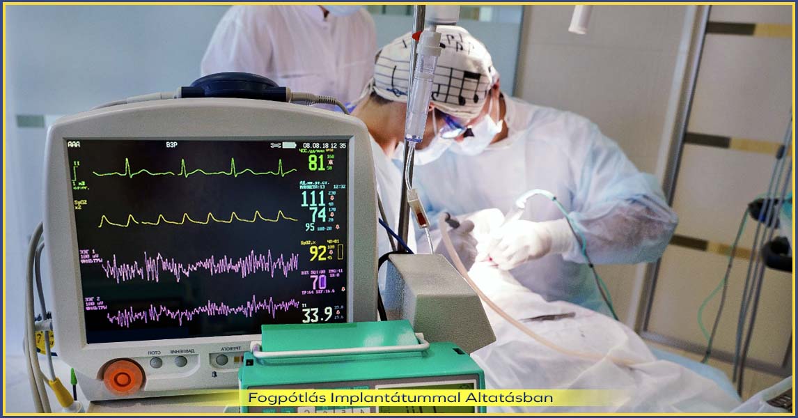 Implantátum beültetés altatásban, fájdalommentesen.
